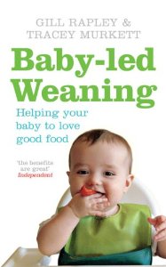 Cover of "Baby-led Weaning: Helping Your ...