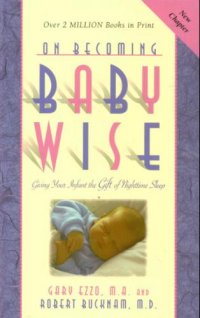 On Becoming Baby Wise